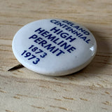 High Hemline Permit Button, DeLand Centennial, 1973