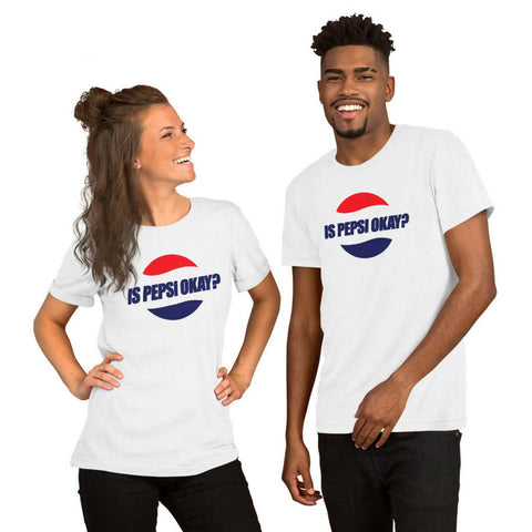 Is Pepsi Okay? T-Shirt